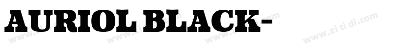Auriol Black字体转换